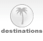 Destinations